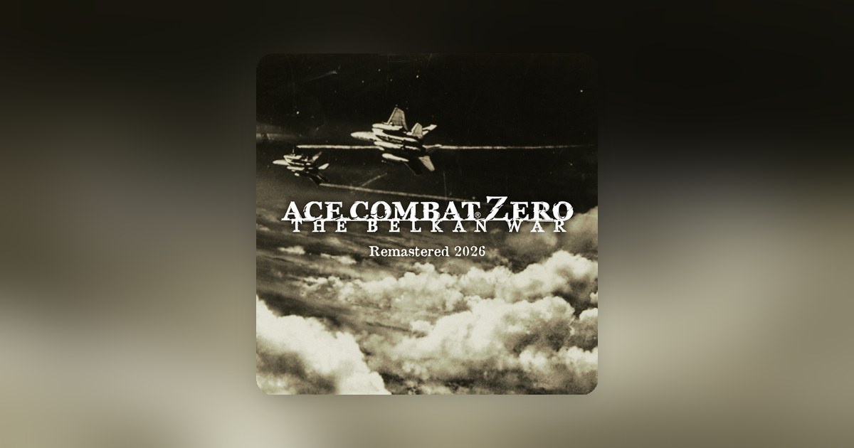 Ace Combat Zero gets a remastered soundtrack release ahead of Ace Combat 8