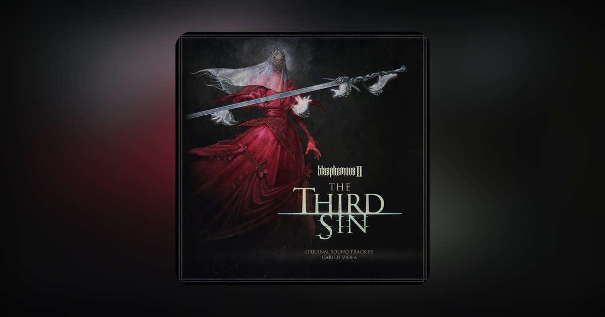 The Blasphemous II: The Third Sin soundtrack gives me heavy Diablo vibes