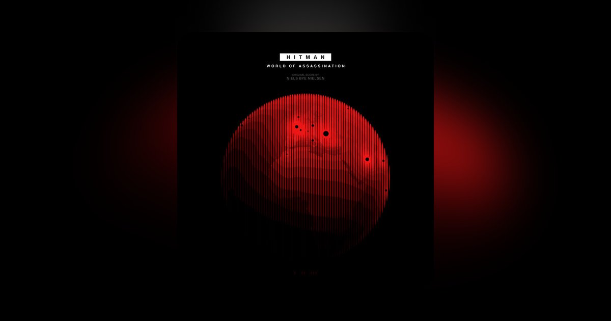 The HITMAN World of Assassination soundtrack is finally out