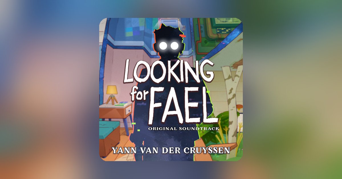 Dive into the haunting atmosphere of the Looking for Fael soundtrack