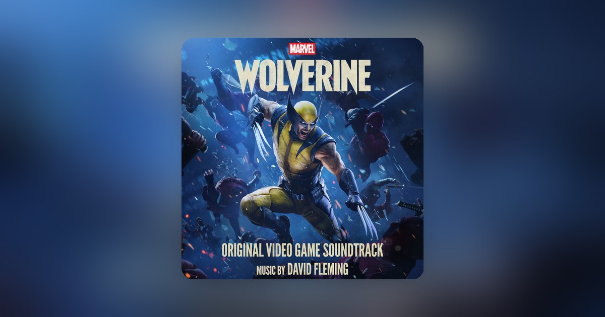 Sony beats the clock: Marvel's Wolverine soundtrack drops early