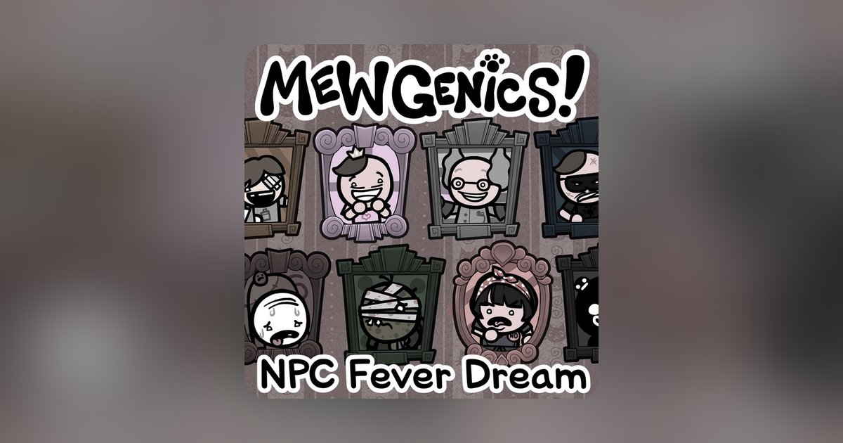 Ridiculon releases 'Mewgenics - NPC Fever Dream', out now on DSPs