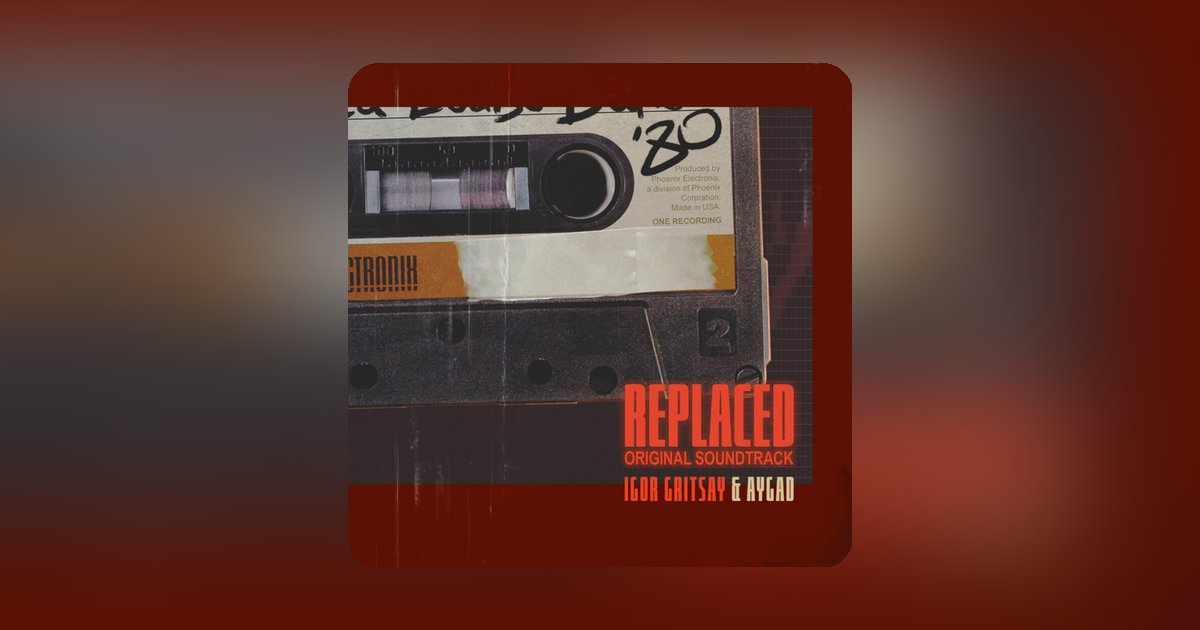 Neon, Grit, and Synths: The REPLACED OST is now streaming