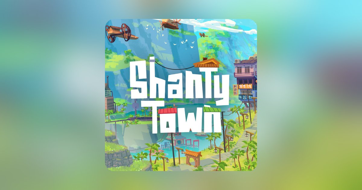 The ShantyTown chillhop soundtrack is now available on your favorite streaming platform