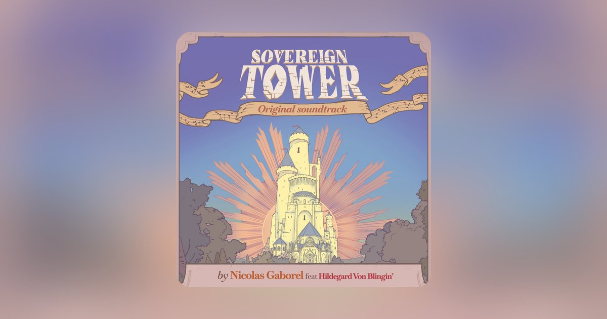 Get your bardcore fix with Hildegard von Blingin' on the Sovereign Tower soundtrack