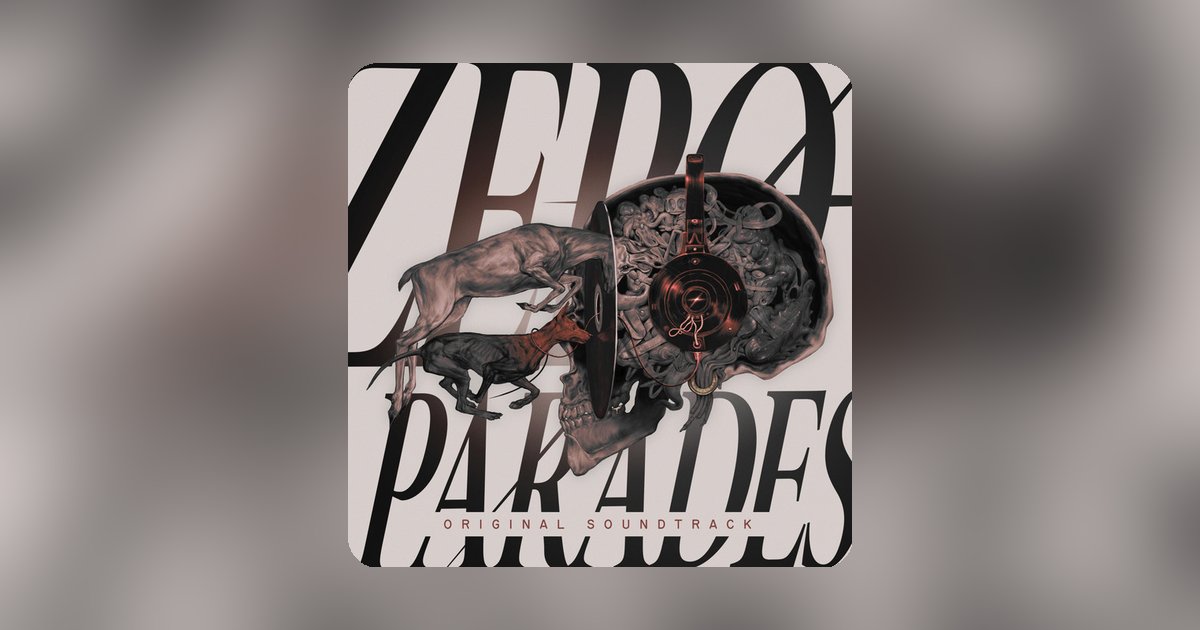 The soundtrack to ZERO PARADES, the new game from Disco Elysium creators ZA/UM, is out now